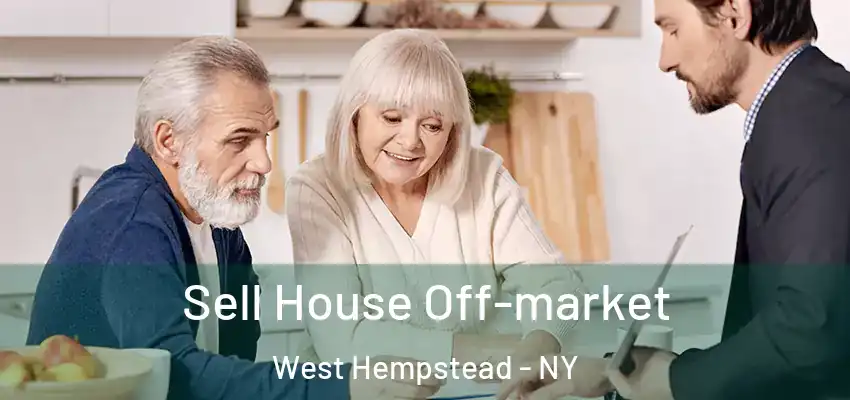  Sell House Off-market West Hempstead - NY